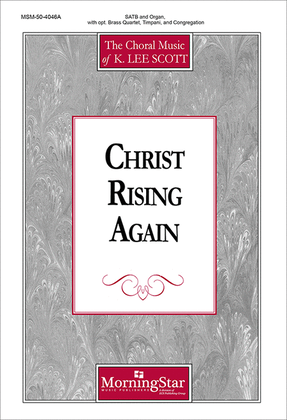 Book cover for Christ Rising Again (Choral Score)