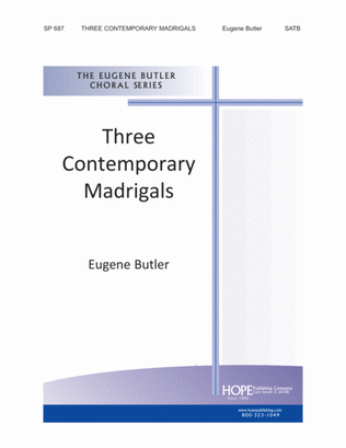 Three Contemporary Madrigals