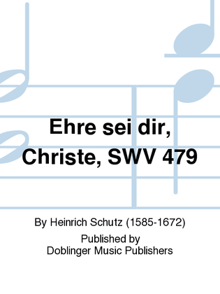 Book cover for Ehre sei dir, Christe, SWV 479