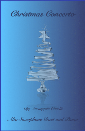 Book cover for Christmas Concerto, Allegro, by Corelli; for Alto Saxophone Duet or Solo, with optional Piano