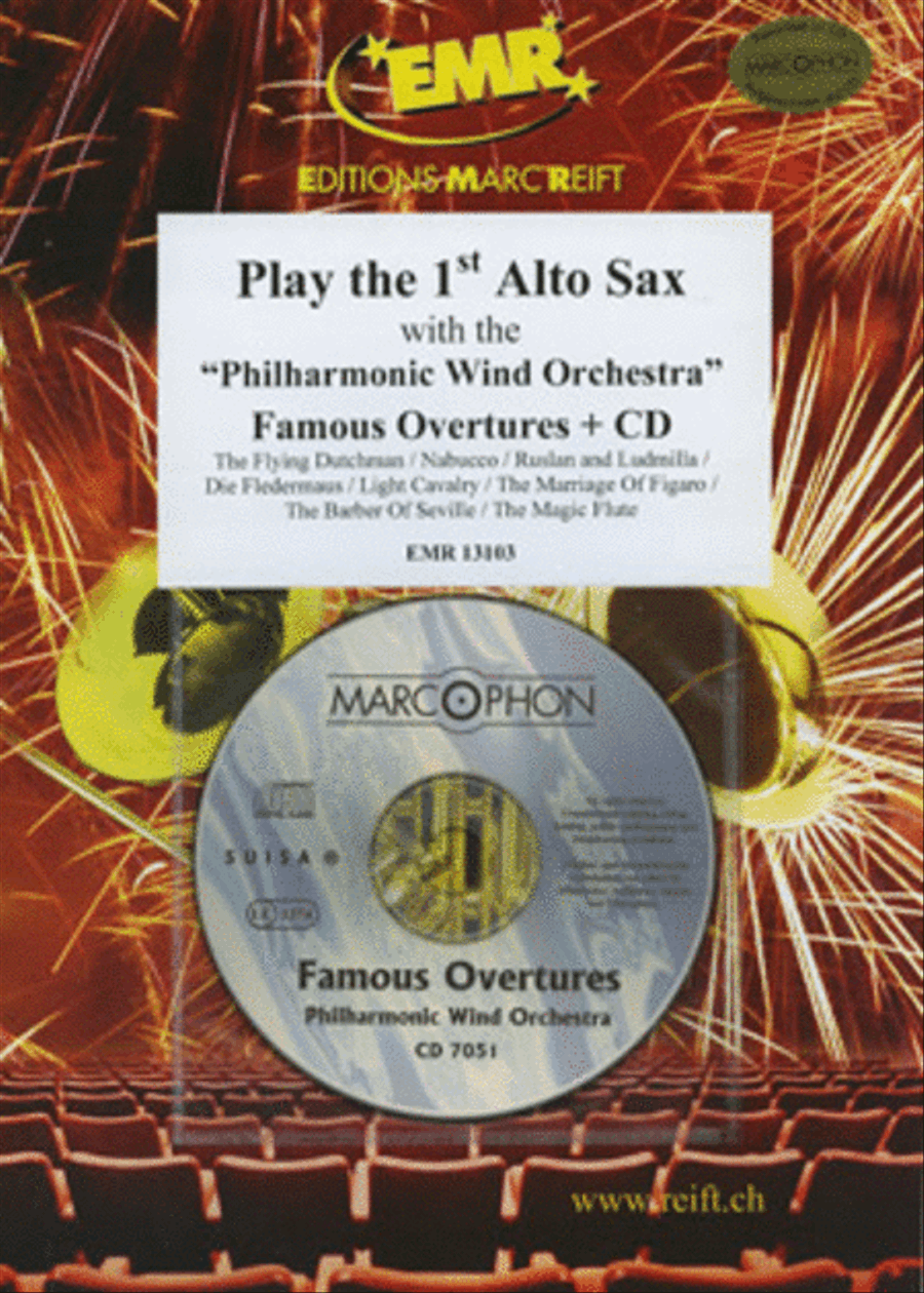 Play the 1st Alto Sax with the Philharmonic Wind Orchestra (with CD)