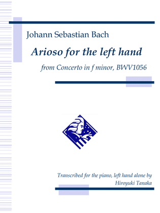 Book cover for Arioso for the left hand from Concerto in f minor, BWV 1056