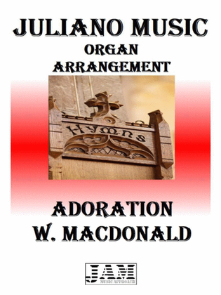 ADORATION - W. MACDONALD (HYMN - EASY ORGAN)