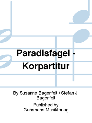 Book cover for Paradisfagel - Korpartitur