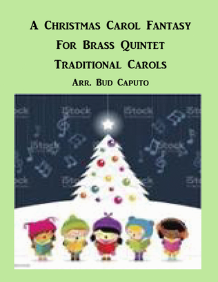 A Christmas Carol Fantasy for Brass Quintet