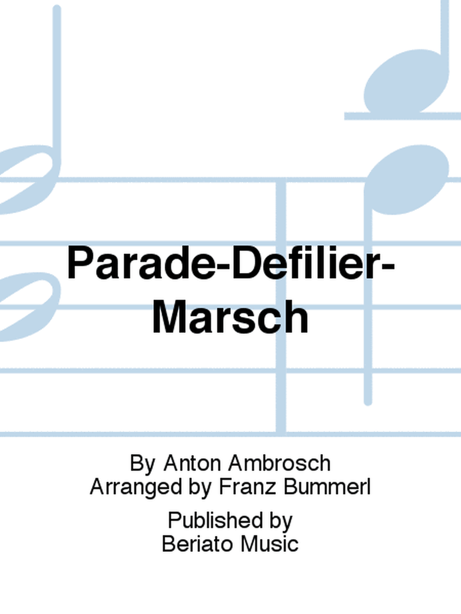 Parade-Defilier-Marsch