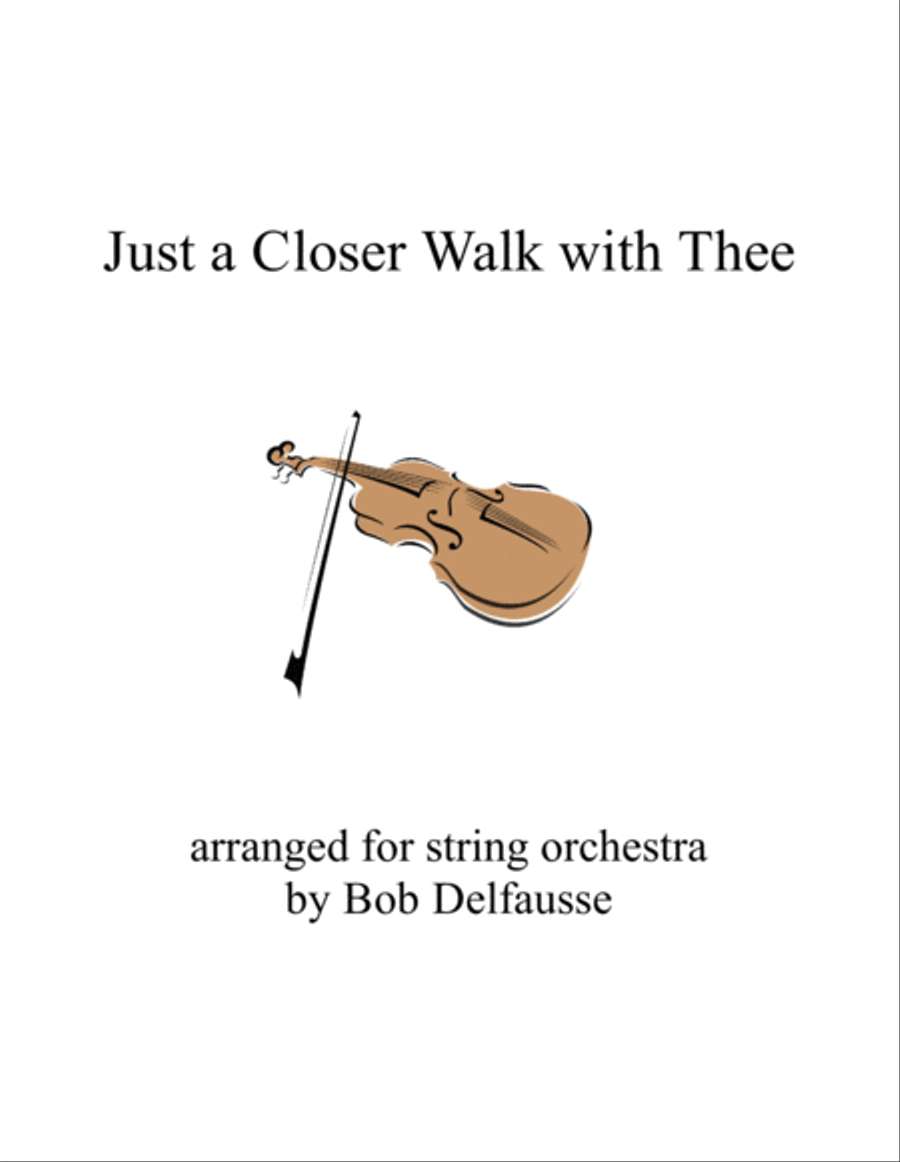 Just a Closer Walk with Thee, for string orchestra String Orchestra scores gallery preview page 1