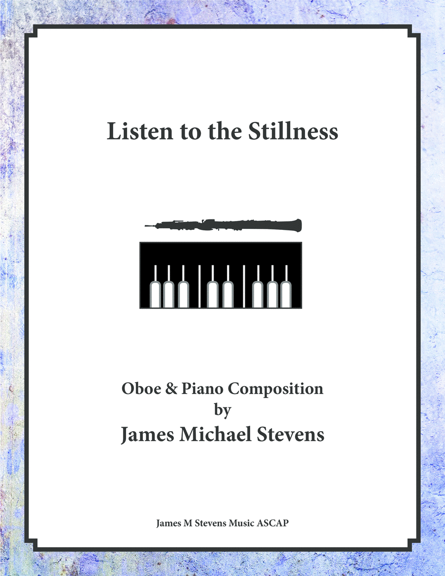 Listen to the Stillness - Oboe & Piano Piano scores gallery preview page 1