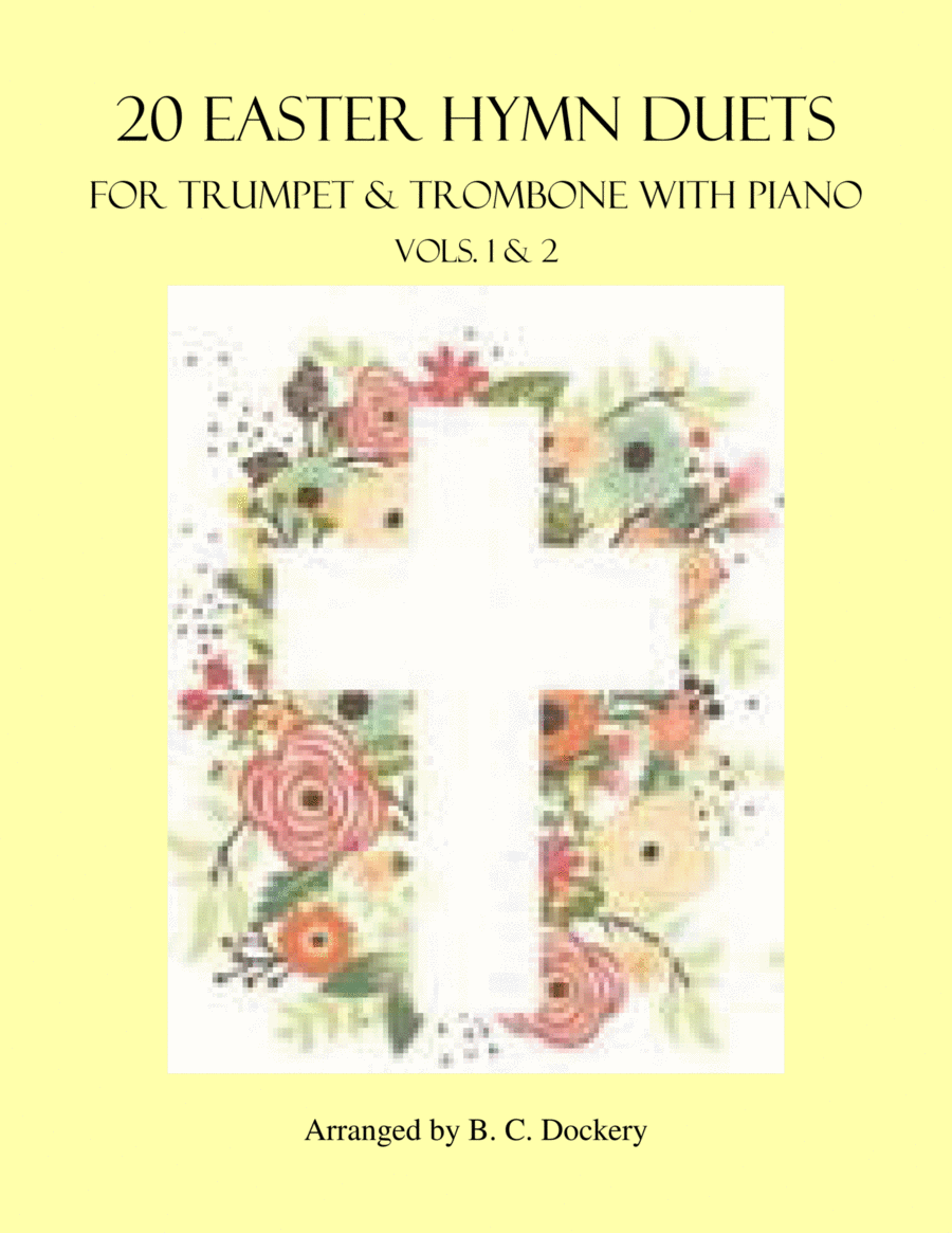 20 Easter Hymn Duets for Trumpet & Trombone with Piano: Vols. 1-2 Brass Duet scores gallery preview page 1
