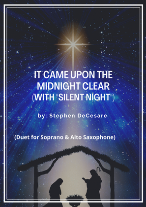 It Came Upon The Midnight Clear (with "Silent Night") (Duet for Soprano and Alto Saxophone)