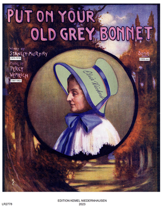 Put on your old grey bonnet