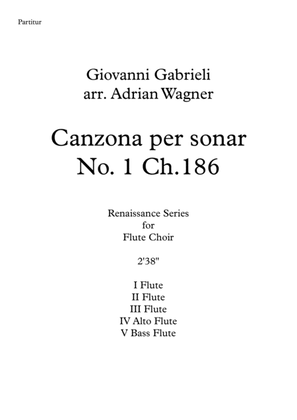 Book cover for Canzona per sonar No 1 Ch.186 (Giovanni Gabrieli) Flute Choir arr. Adrian Wagner
