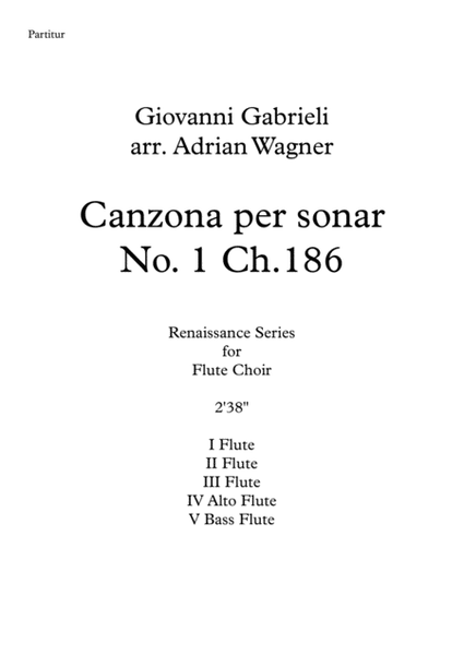 Canzona per sonar No 1 Ch.186 (Giovanni Gabrieli) Flute Choir arr. Adrian Wagner image number null