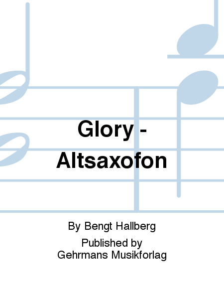 Glory - Altsaxofon