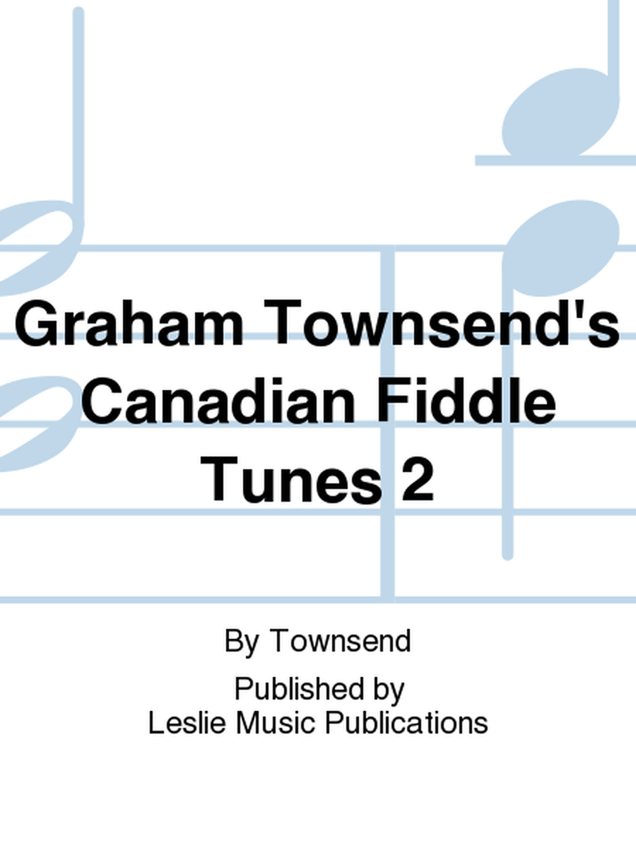 Canadian Fiddle Tunes Bk 2