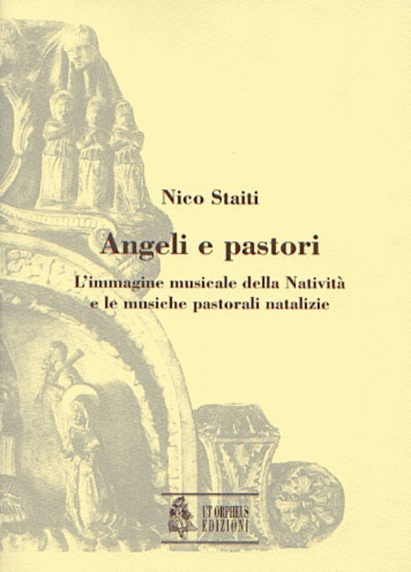 Angeli e pastori. L’immagine musicale della Natività e le musiche pastorali natalizie