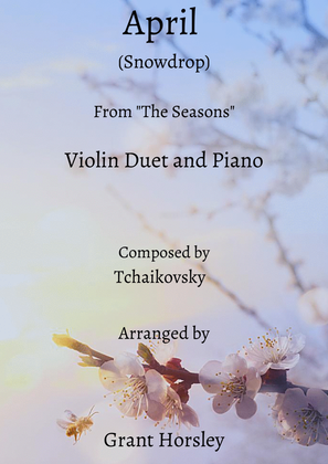 Book cover for "April" (Snowdrop)-Tchaikovsky- Violin Duet with Piano- Intermediate