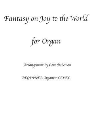 Book cover for Fantasy on Joy to the World ORGAN Beginner