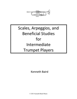Scales, Arpeggios, and Beneficial Studies for Intermediate Trumpet Players
