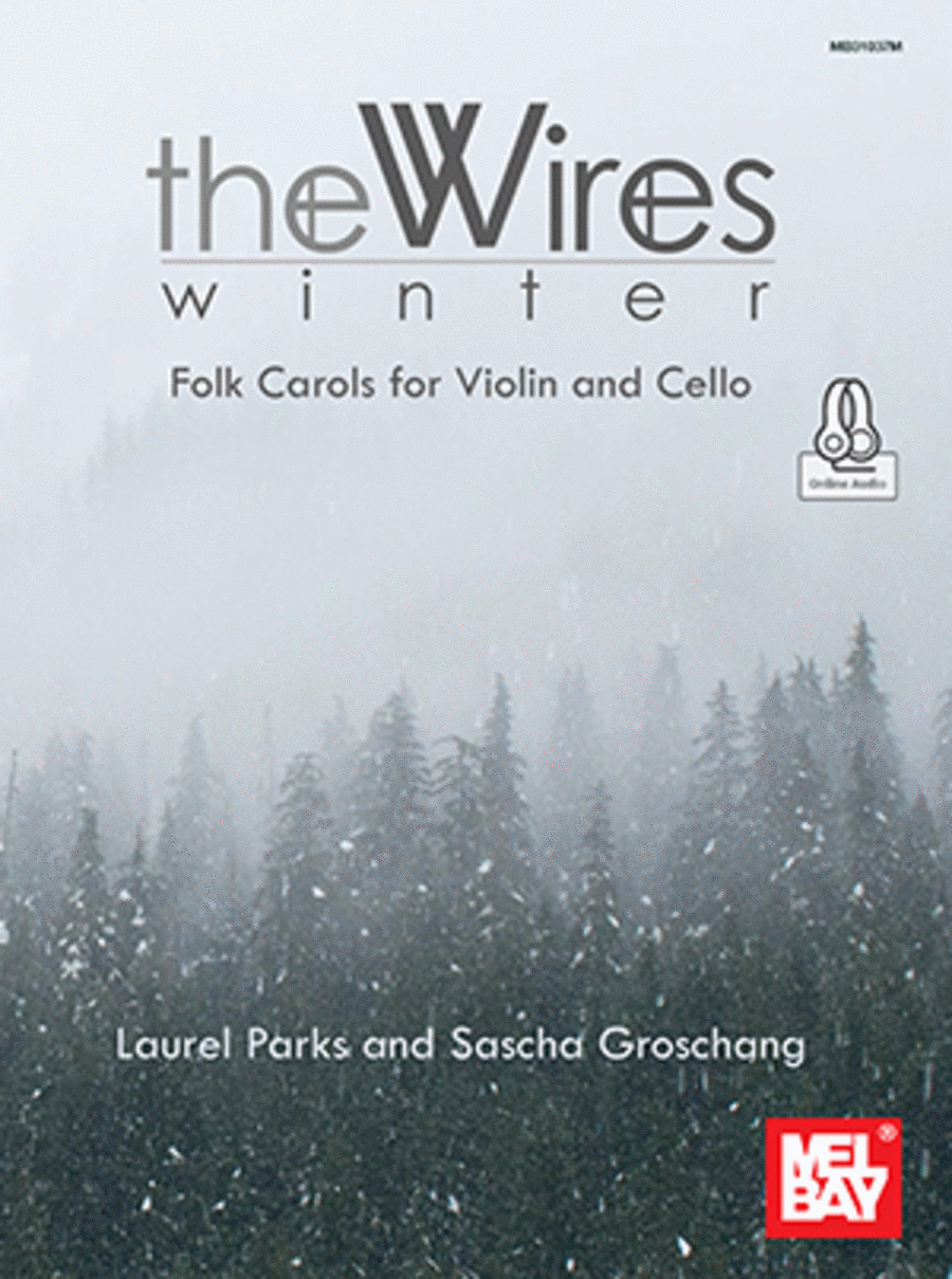 Winter - Folk Carols for Violin and Cello The Wires Duo