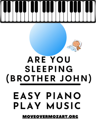 Book cover for Are You Sleeping (Brother John) Easy Piano Play