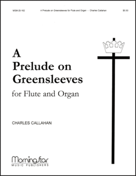 A Prelude on Greensleeves for Flute and Organ
