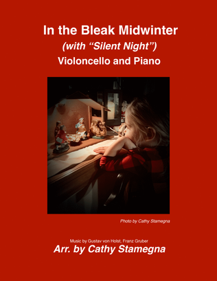 In the Bleak Midwinter (with “Silent Night”) Violoncello and Piano