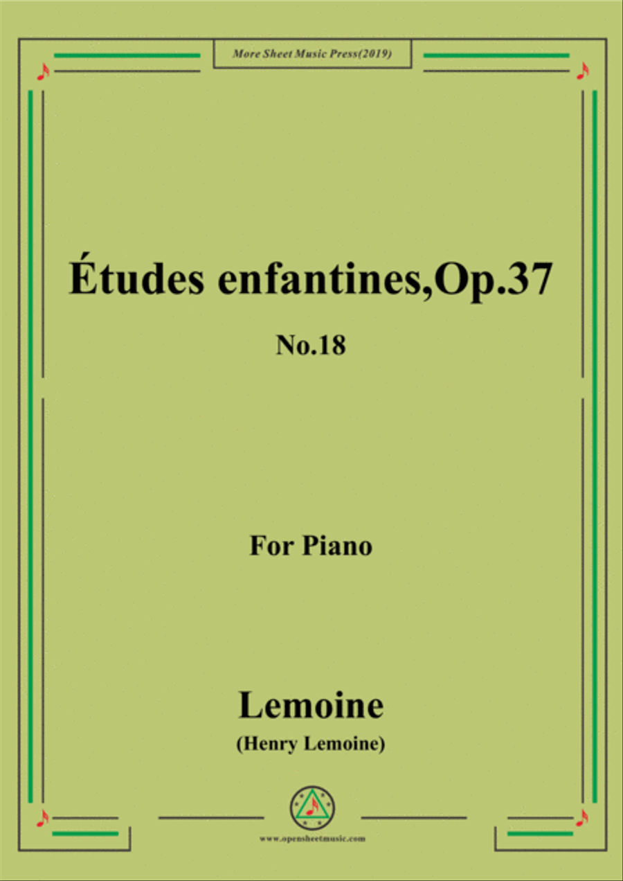 Lemoine-Études enfantines(Etudes) ,Op.37, No.18 Piano Method scores gallery preview page 1