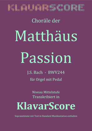 Chorales from the Matthew Passion for Organ (KlavarScore)