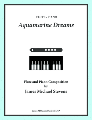 Aquamarine Dreams - Flute & Piano