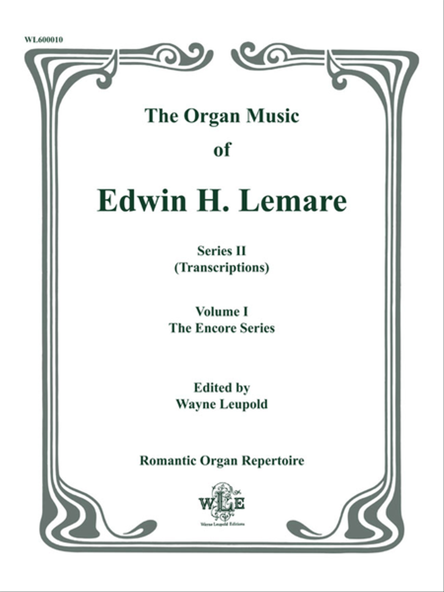 The Organ Music of Edwin H. Lemare, Series II (Transcriptions): Volume 1, The Encore Series Organ scores gallery preview page 1