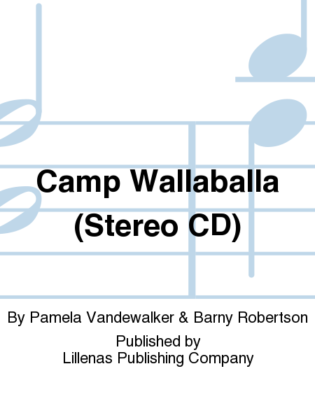 Camp Wallaballa (Stereo CD)