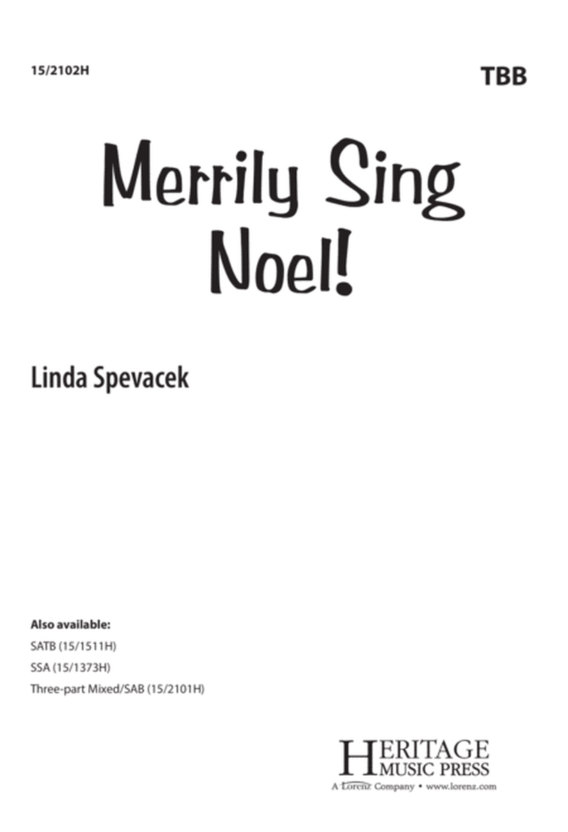 Merrily Sing Noel!