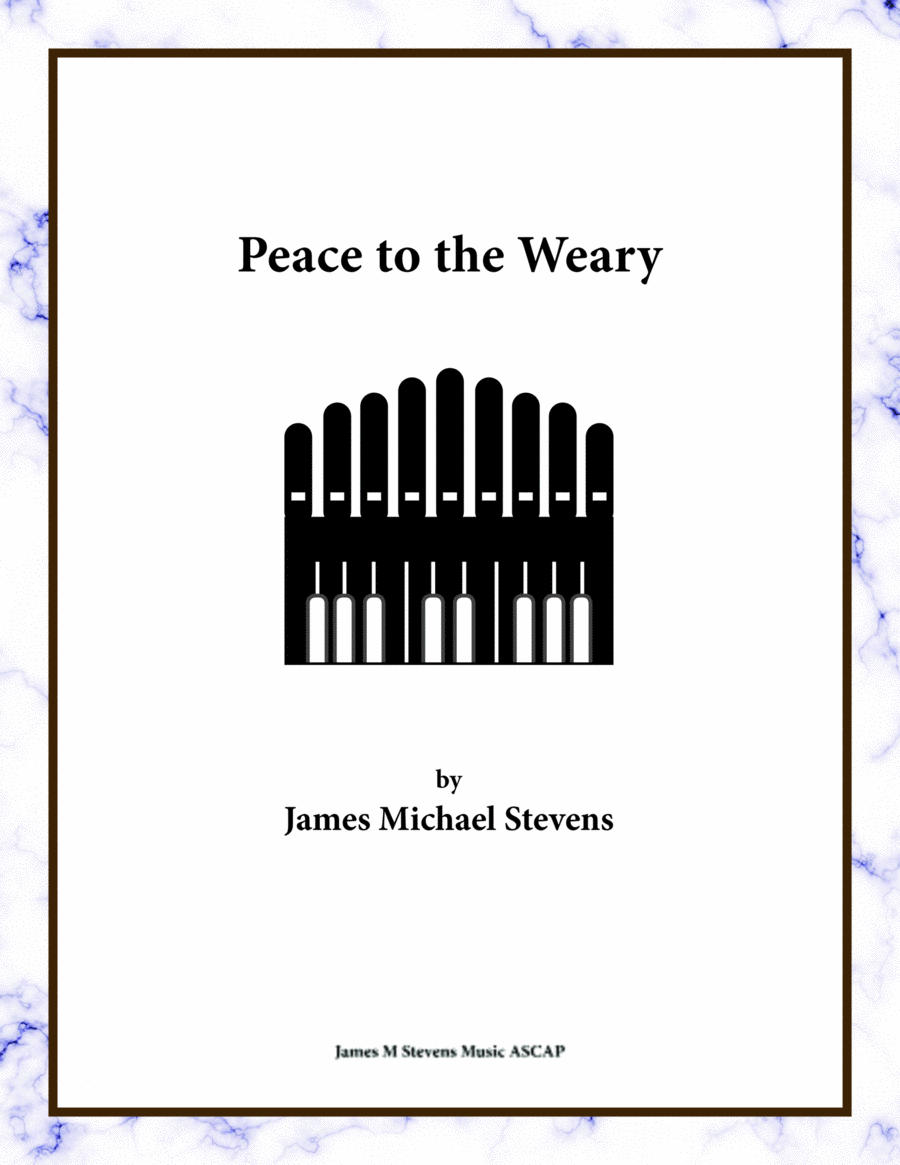 Peace to the Weary - Organ Solo image number null