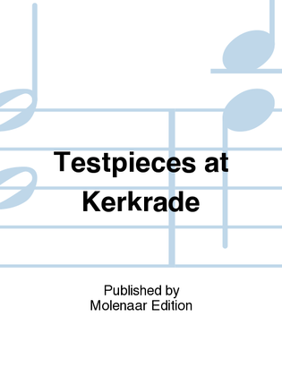 Book cover for Testpieces at Kerkrade