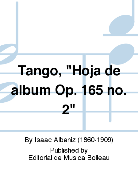 Tango,  Hoja de album Op. 165 no. 2 