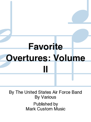 Book cover for Favorite Overtures: Volume II