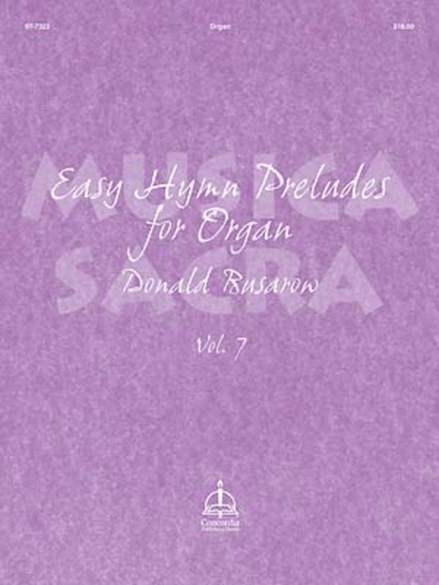 Musica Sacra: Easy Hymn Preludes for Organ, Vol. 7 image number null