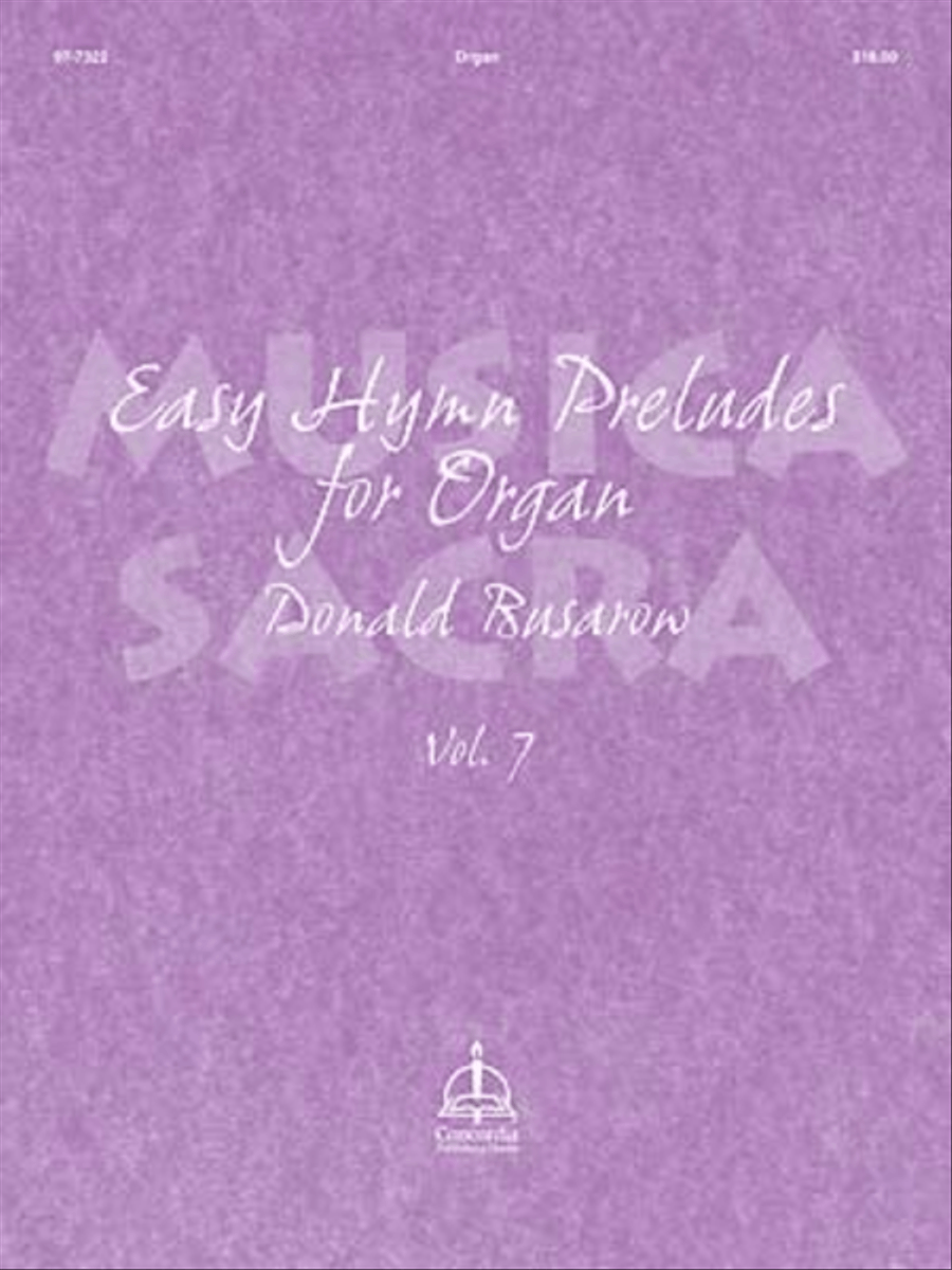 Musica Sacra: Easy Hymn Preludes for Organ, Vol. 7 image number null