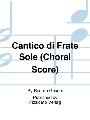 Cantico di Frate Sole (Choral Score)