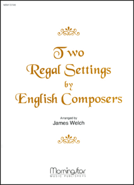 Two Regal Settings by English Composers - Parry/Davies)