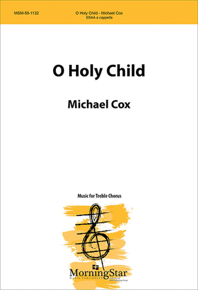 Book cover for O Holy Child