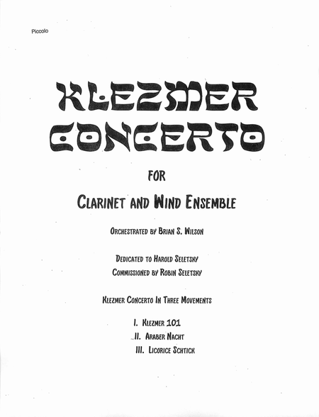 II. Araber Nacht and III. Licorice Schtick from Klezmer Concerto for Clarinet and Wind Orchestra