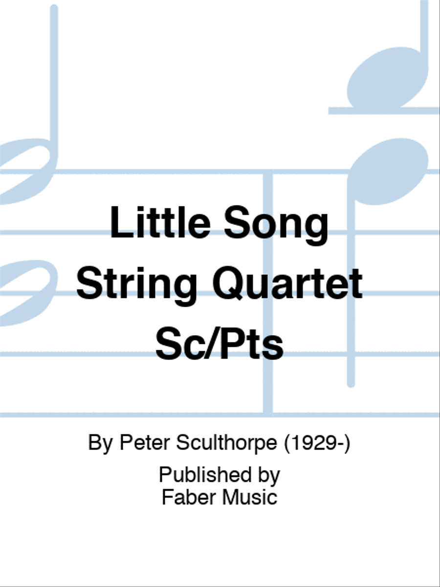 Little Song String Quartet Sc/Pts String Quartet scores gallery preview page 1