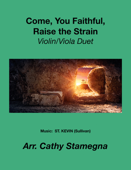 Come, You Faithful, Raise the Strain (Violin/Viola Duet) image number null