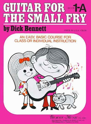 Guitar For The Small Fry Book 1A