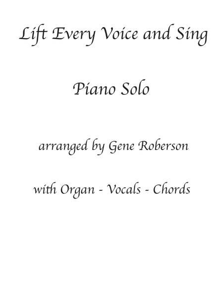 Lift Every Voice and Sing - Gospel Piano - Vocals