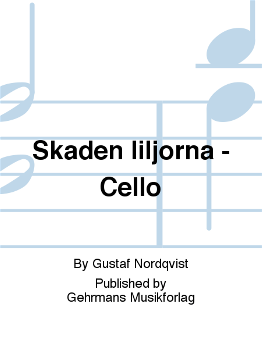 Skaden liljorna - Cello 4-Part scores gallery preview page 1