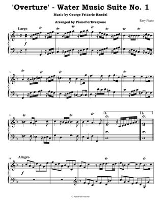 'Overture' from Water Music Suite No. 1 - Handel (Easy Piano)