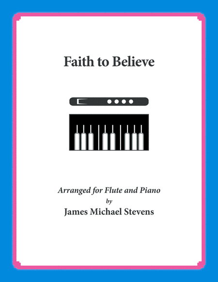 Faith to Believe - Flute & Piano image number null